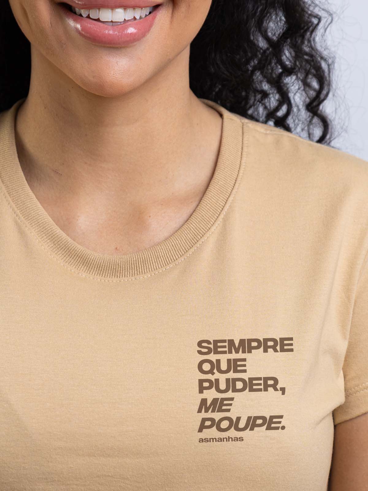 Camiseta Feminina Me Poupe Asmanhas