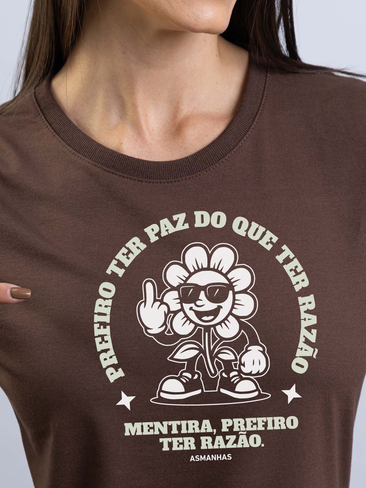 Camiseta Feminina Prefiro ter Razão Nova Asmanhas