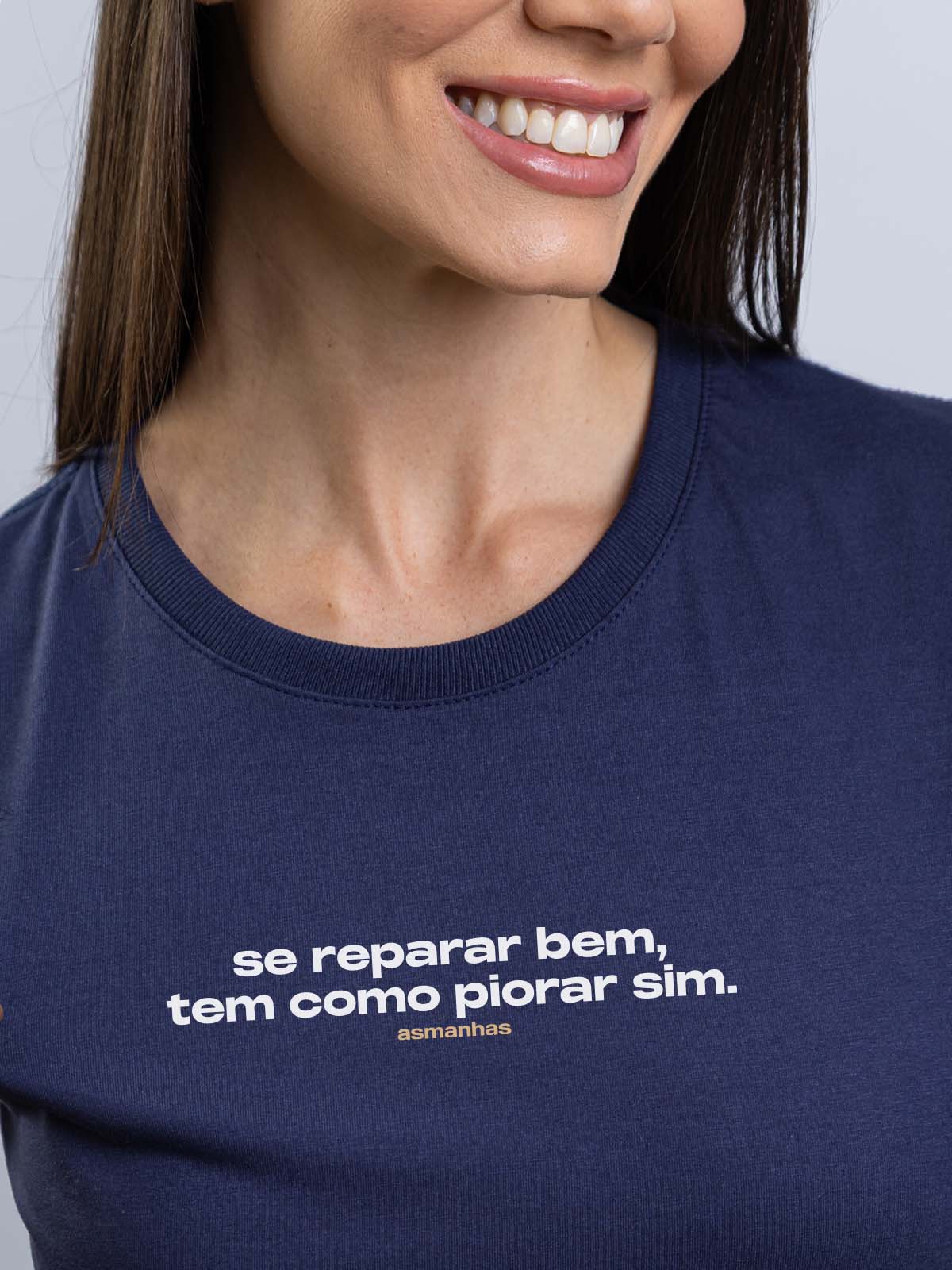 Camiseta Feminina Tem Como Piorar Asmanhas