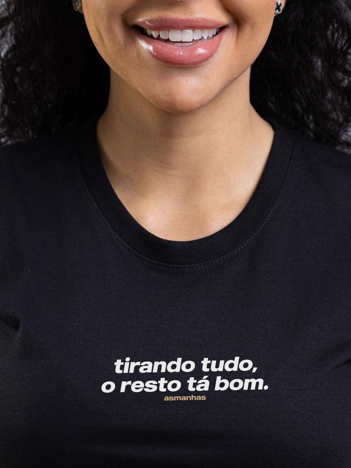 Camiseta Feminina Tirando Tudo Asmanhas