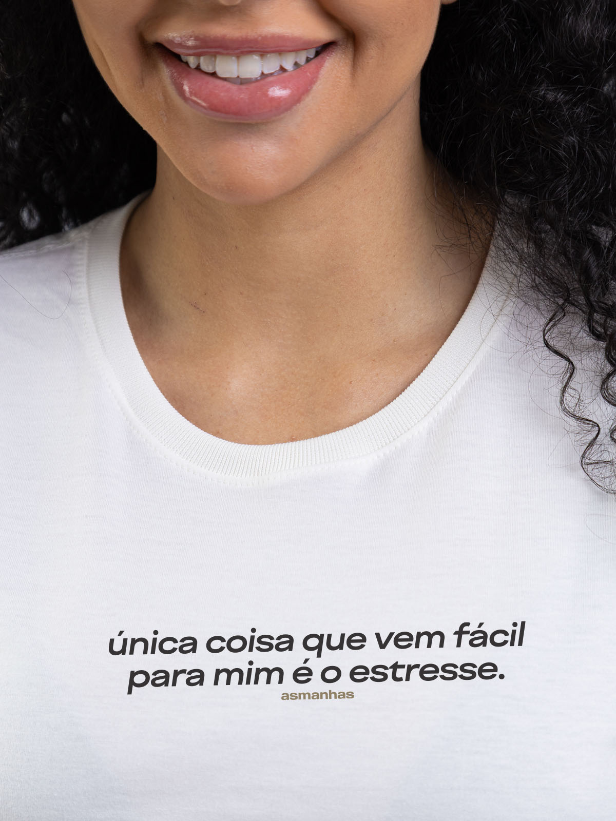 Camiseta Feminina Vem Fácil Pra Mim Asmanhas