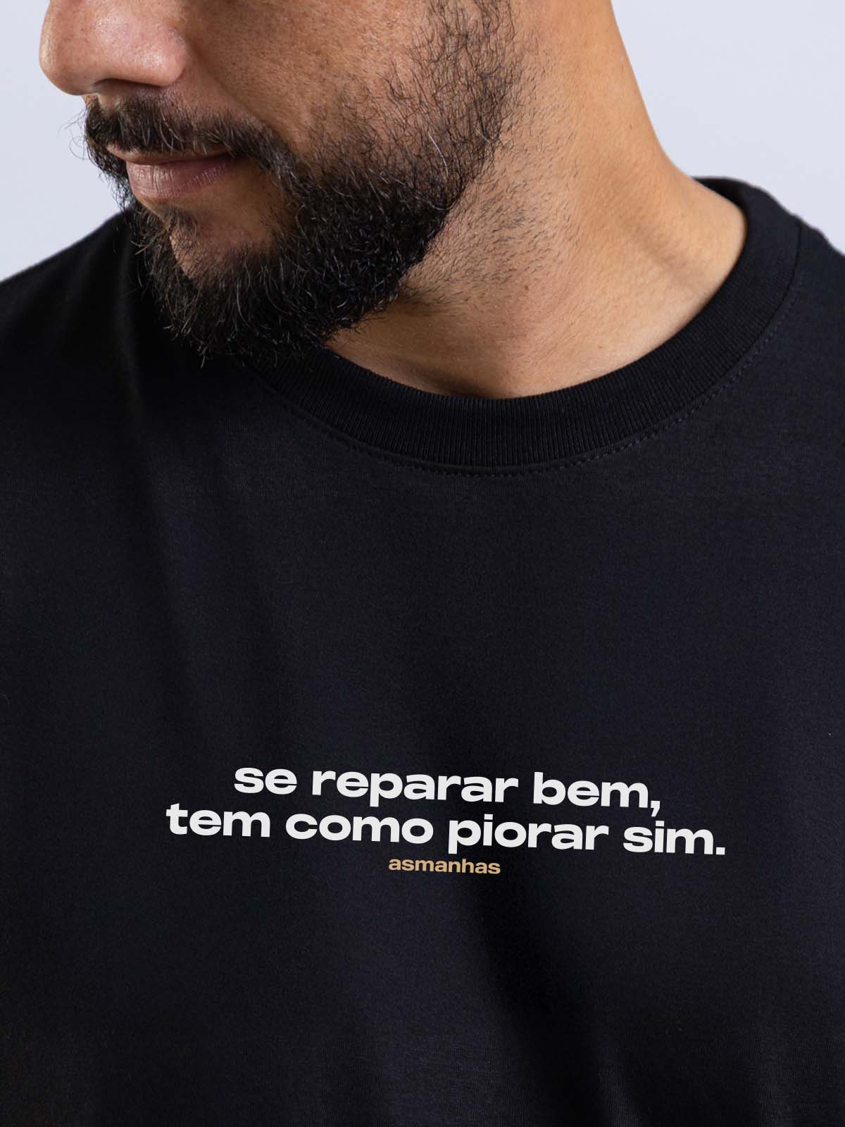 Camiseta Tem Como Piorar Asmanhas
