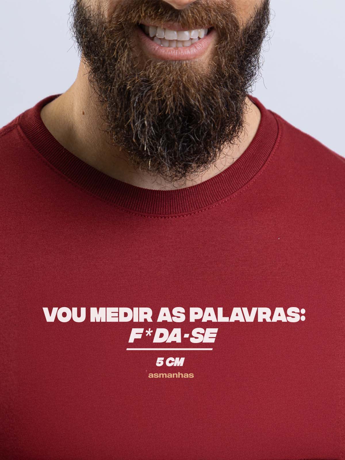 Camiseta Medir as Palavras Asmanhas