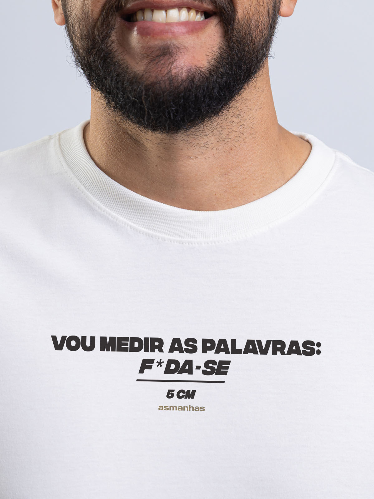 Camiseta Medir as Palavras Asmanhas