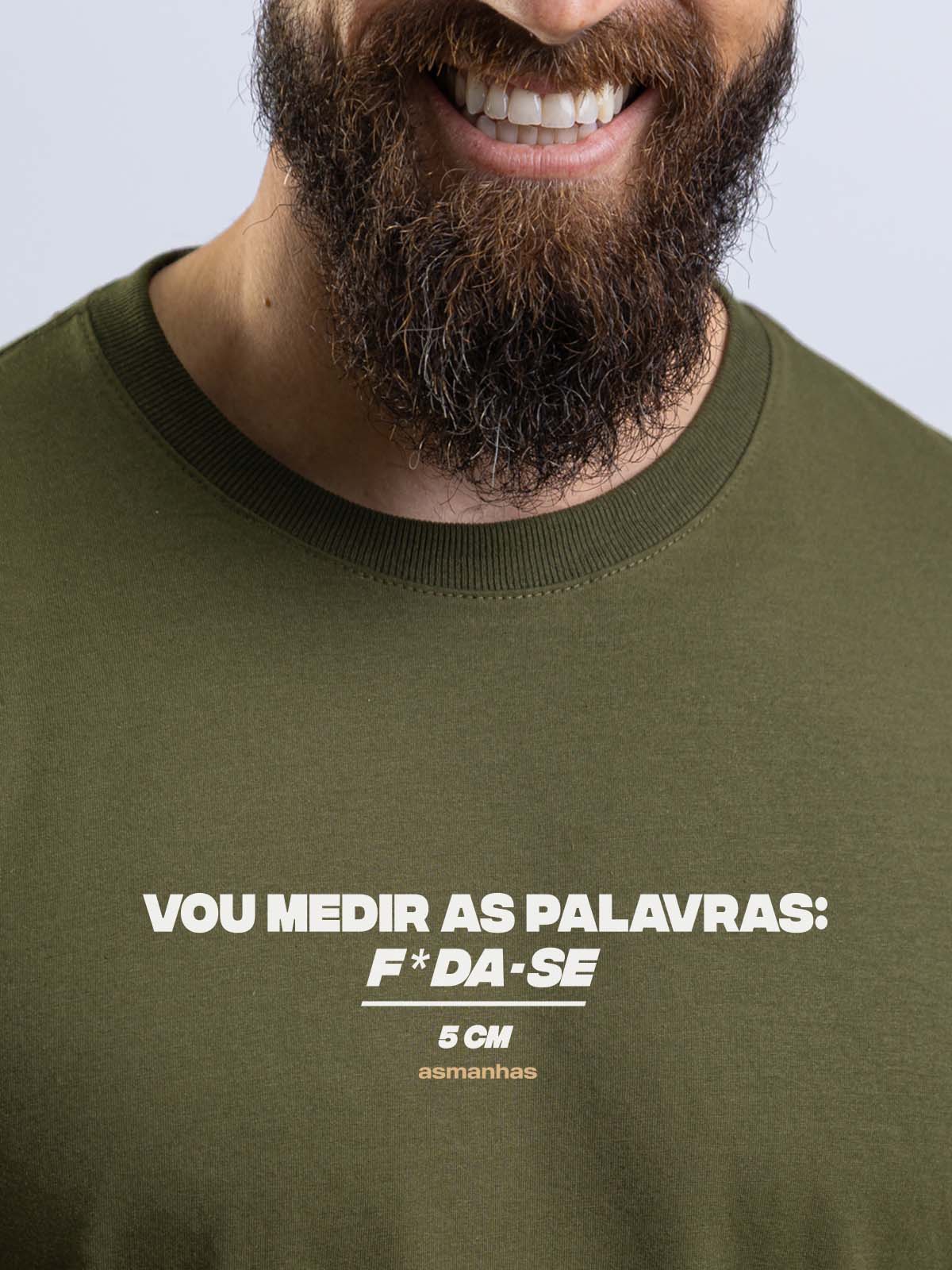Camiseta Medir as Palavras Asmanhas