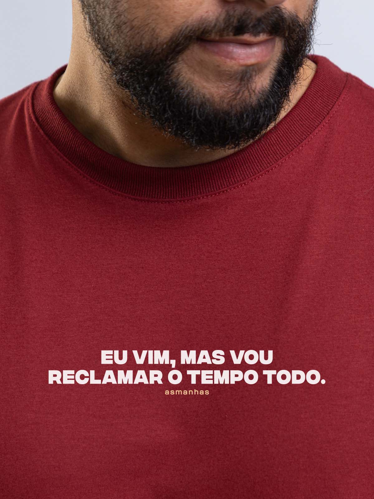 Camiseta Reclamar o Tempo Todo Asmanhas