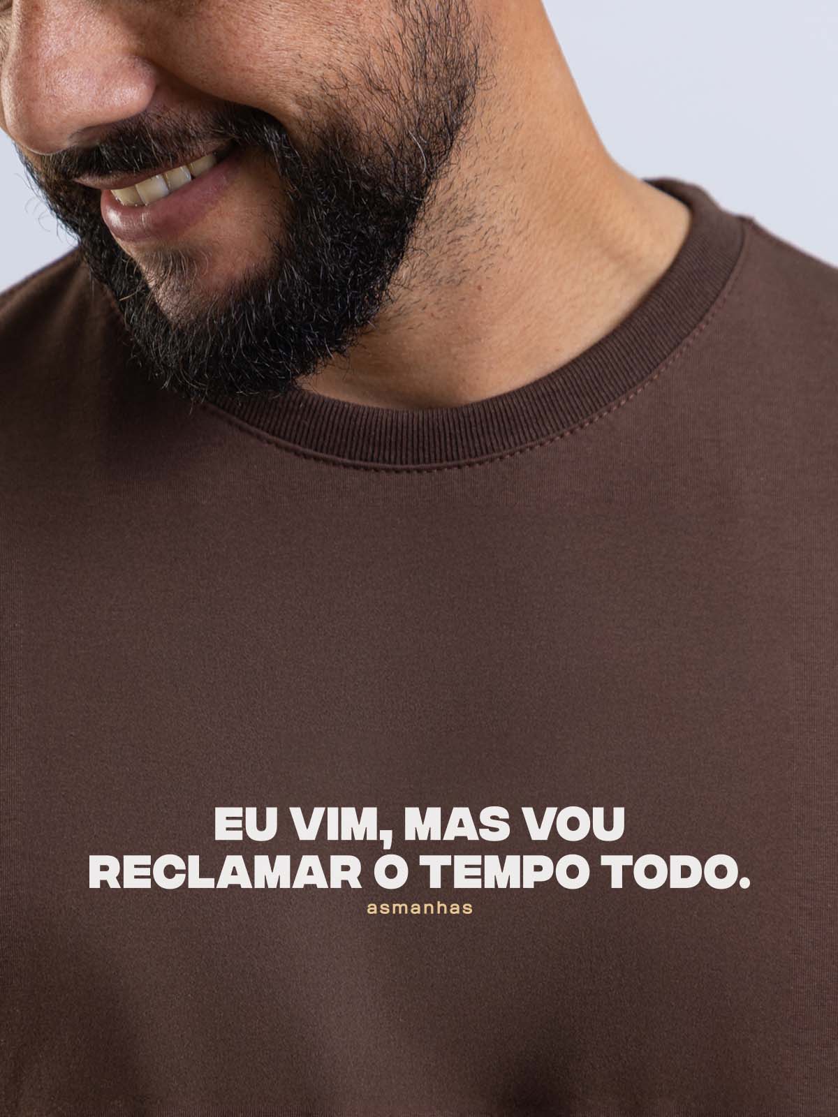 Camiseta Reclamar o Tempo Todo Asmanhas