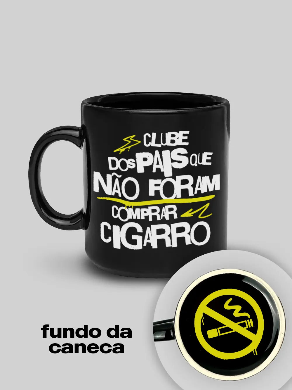Caneca Não Foram Comprar Cigarro Preta Asmanhas