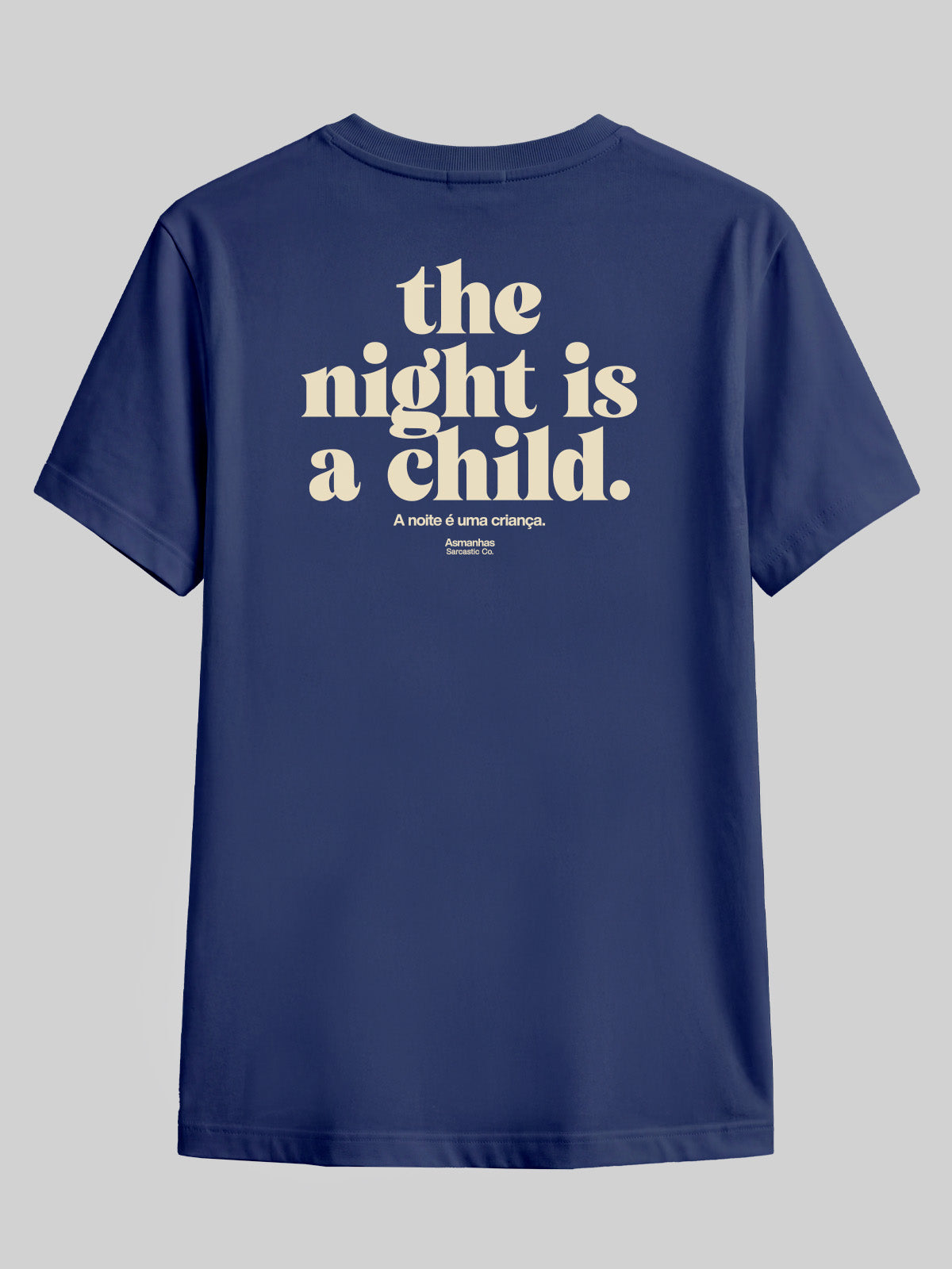 Camiseta The Night Is a Child Asmanhas