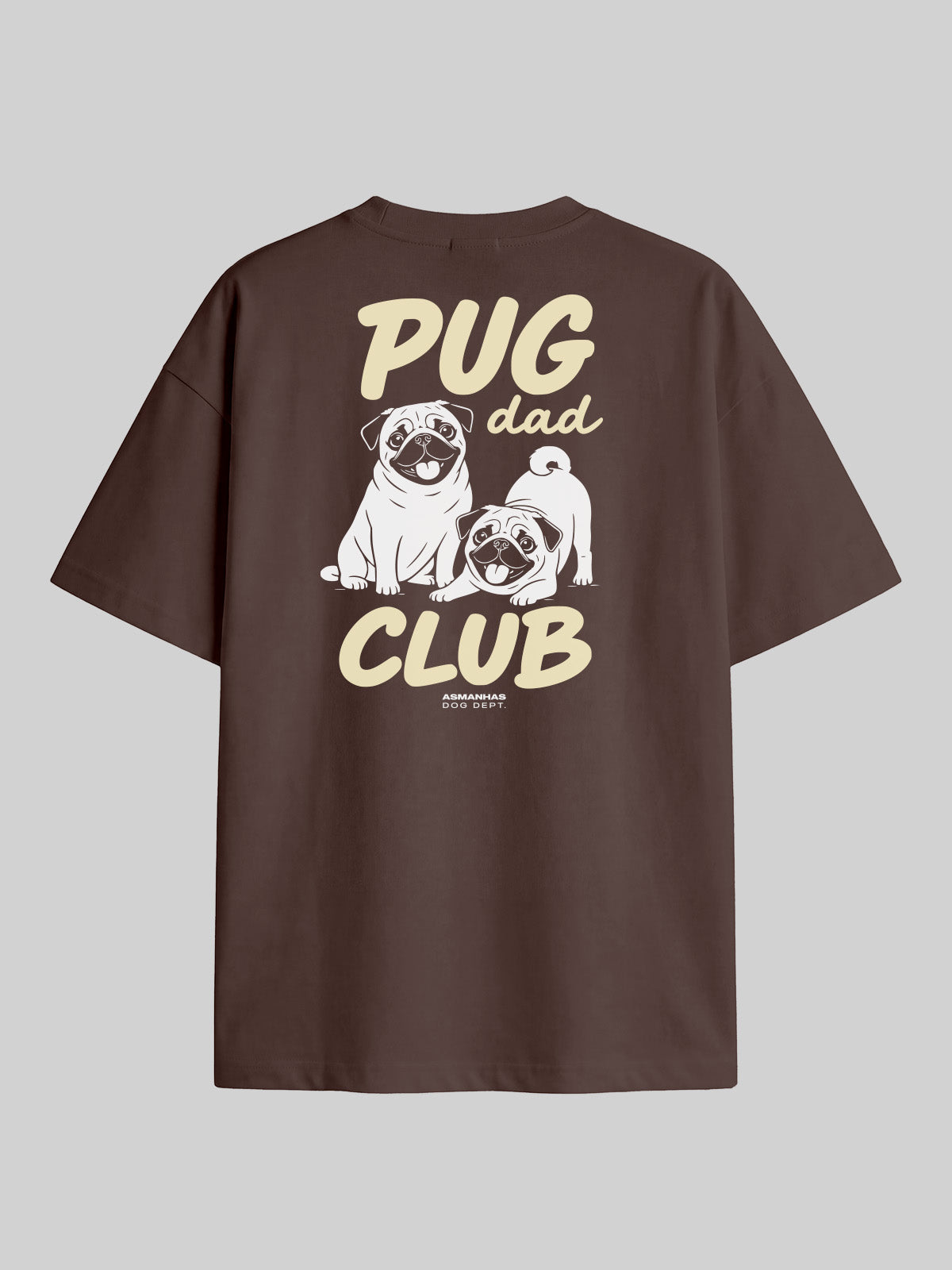 Camiseta Oversized Clube Pai de Pug Asmanhas