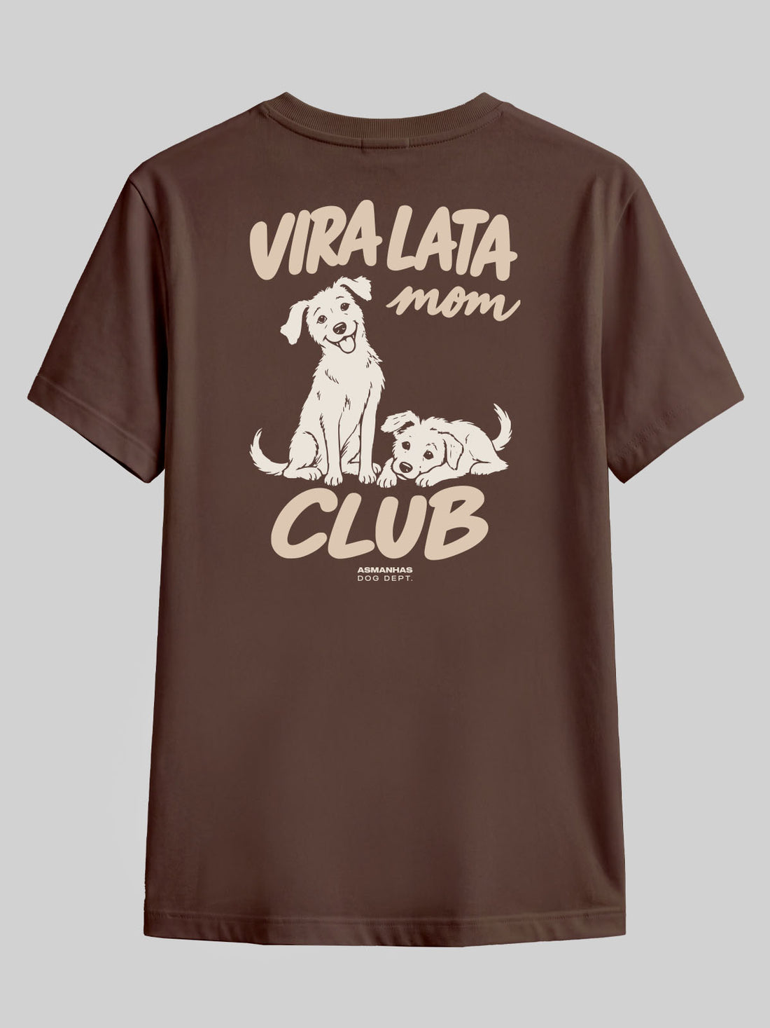 Camiseta Clube Mãe de Vira Lata Asmanhas