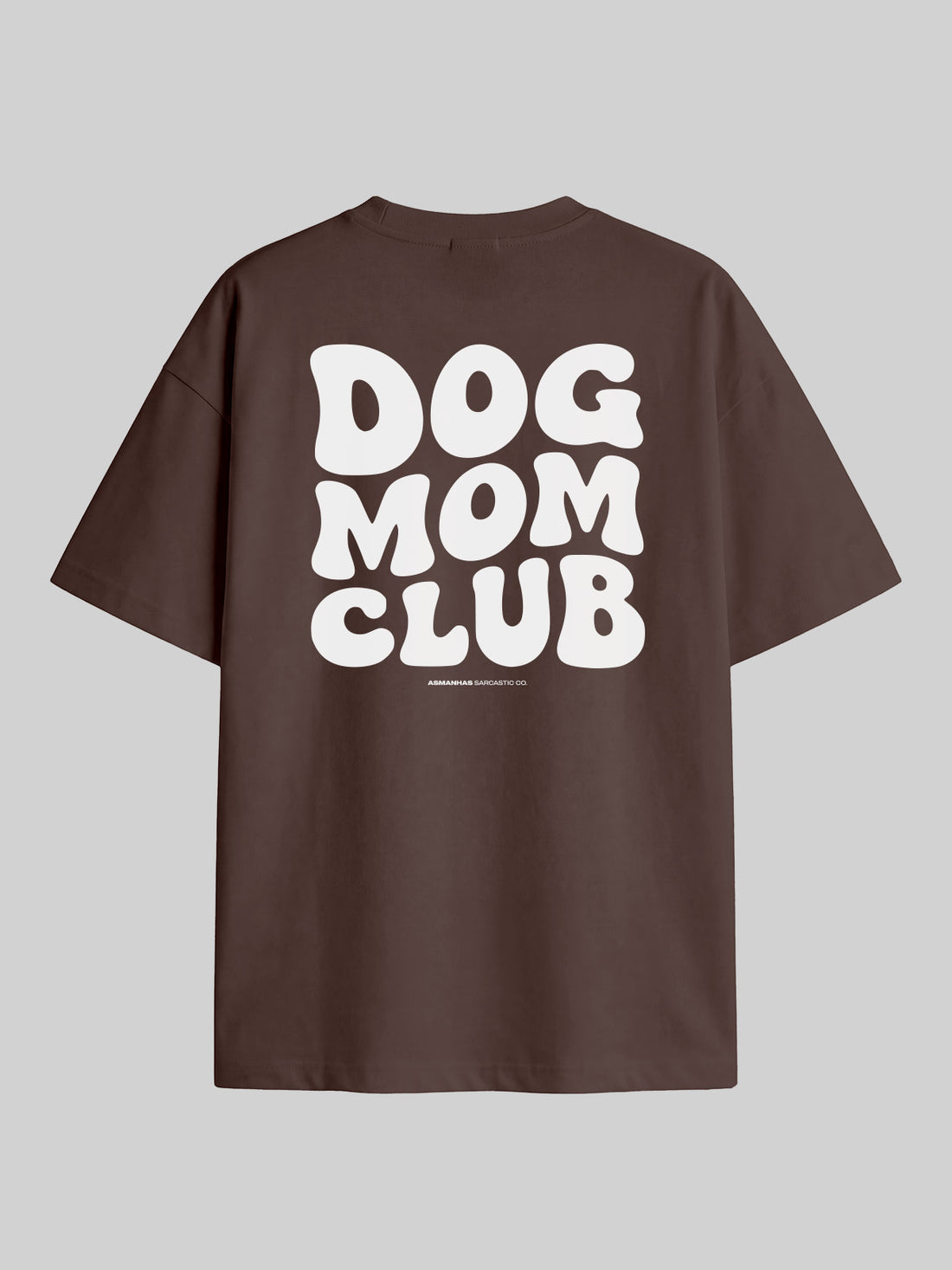 Camiseta Oversized Dog Mom Club Asmanhas
