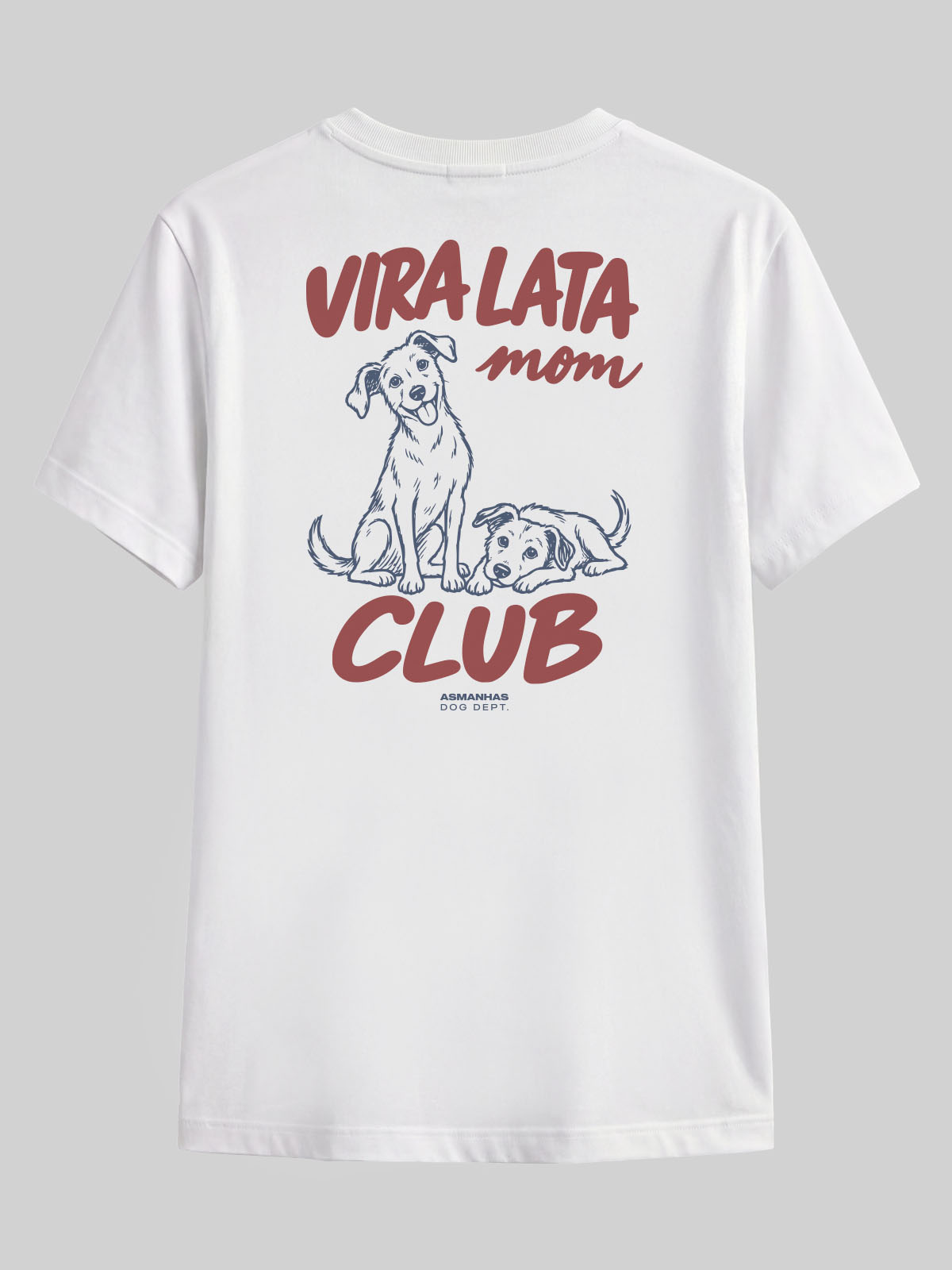 Camiseta Clube Mãe de Vira Lata Asmanhas