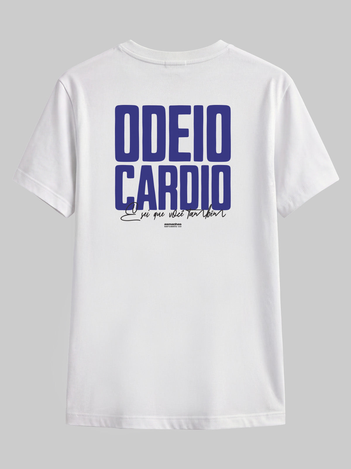 Camiseta Odeio Cardio Asmanhas