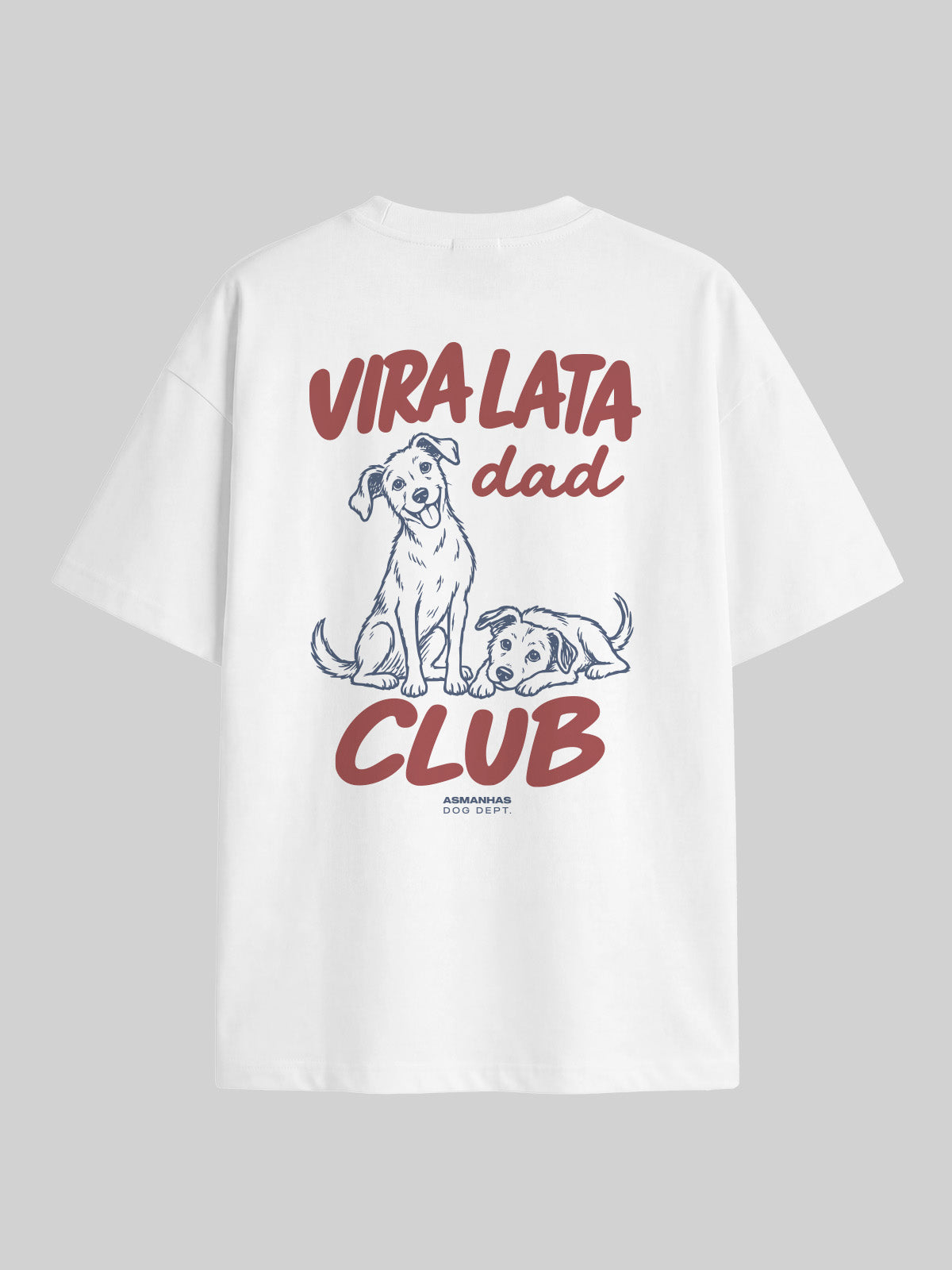 Camiseta Oversized Clube Pai de Vira Lata Asmanhas