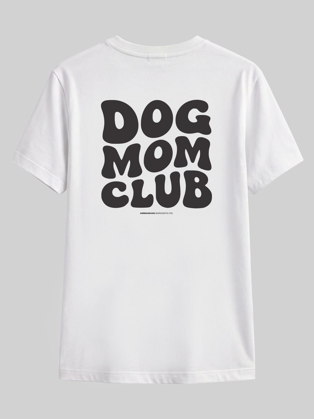 Camiseta Dog Mom Club Asmanhas