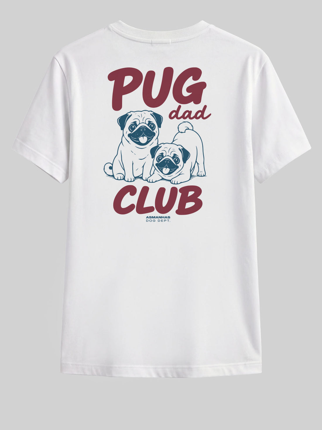 Camiseta Clube Pai de Pug Asmanhas