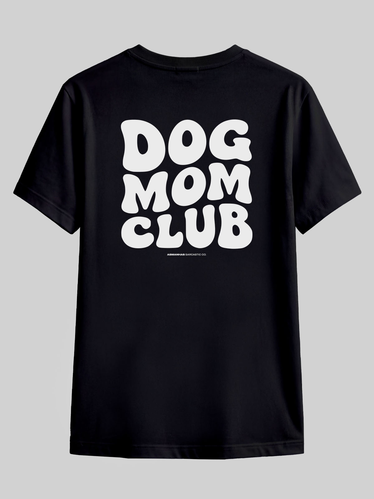 Camiseta Dog Mom Club Asmanhas