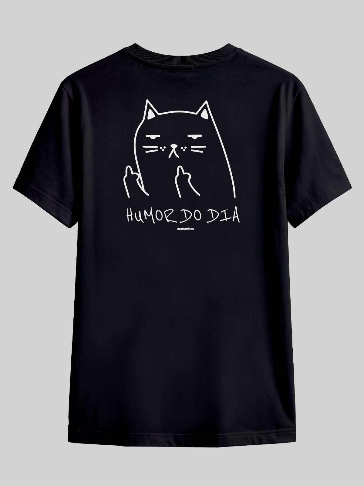 Camiseta Humor do Dia Asmanhas