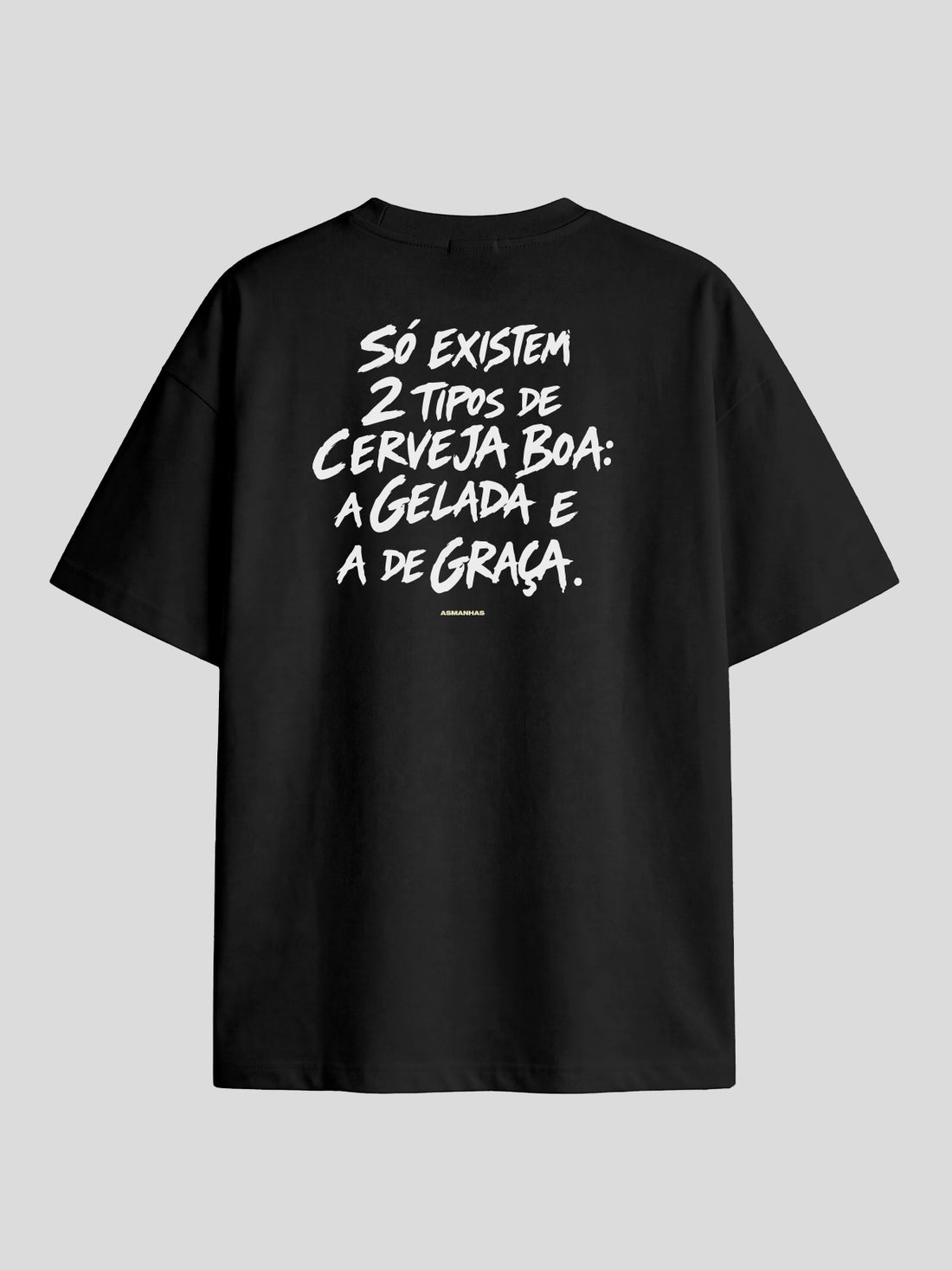 Camiseta Oversized 2 Tipos de Cerveja Asmanhas