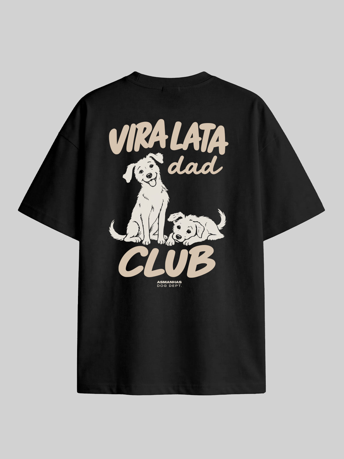 Camiseta Oversized Clube Pai de Vira Lata Asmanhas