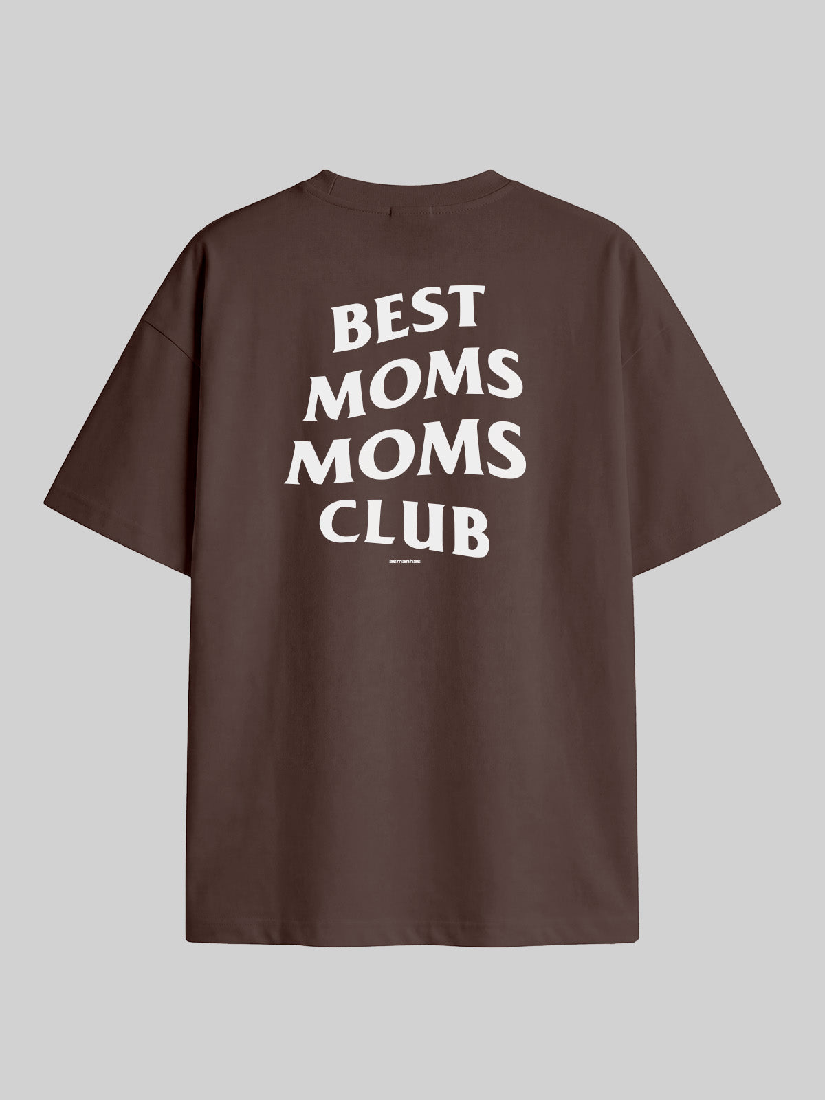 Camiseta Oversized Best Moms Club Asmanhas