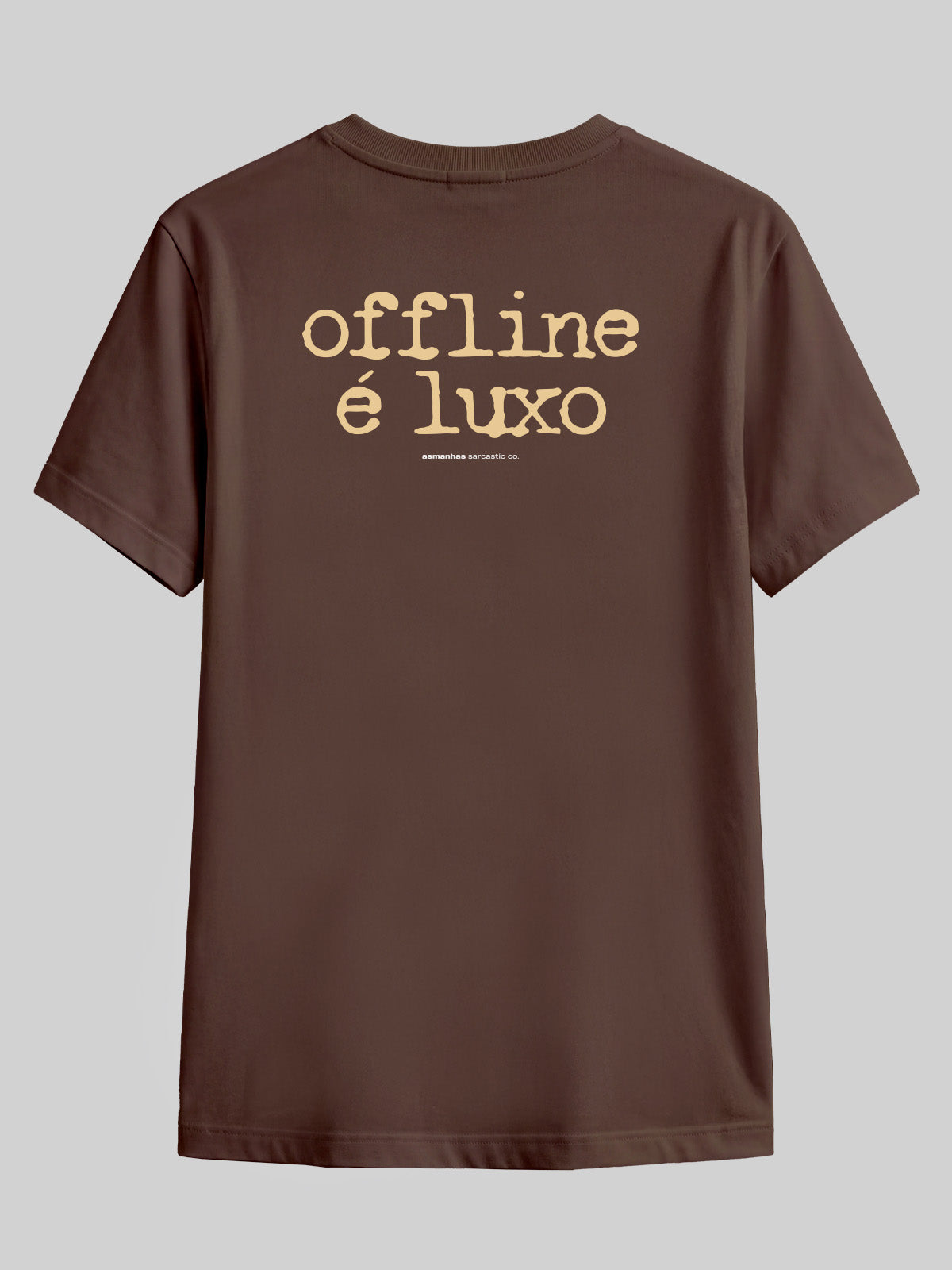 Camiseta Offline É Luxo Asmanhas