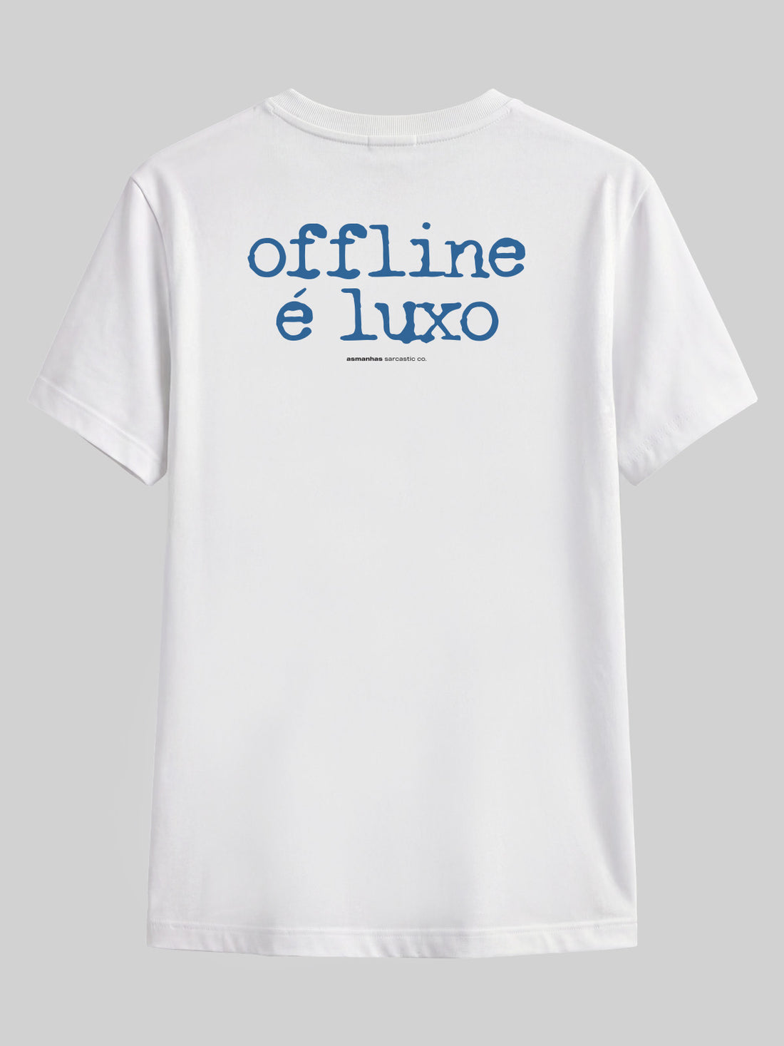 Camiseta Offline É Luxo Asmanhas