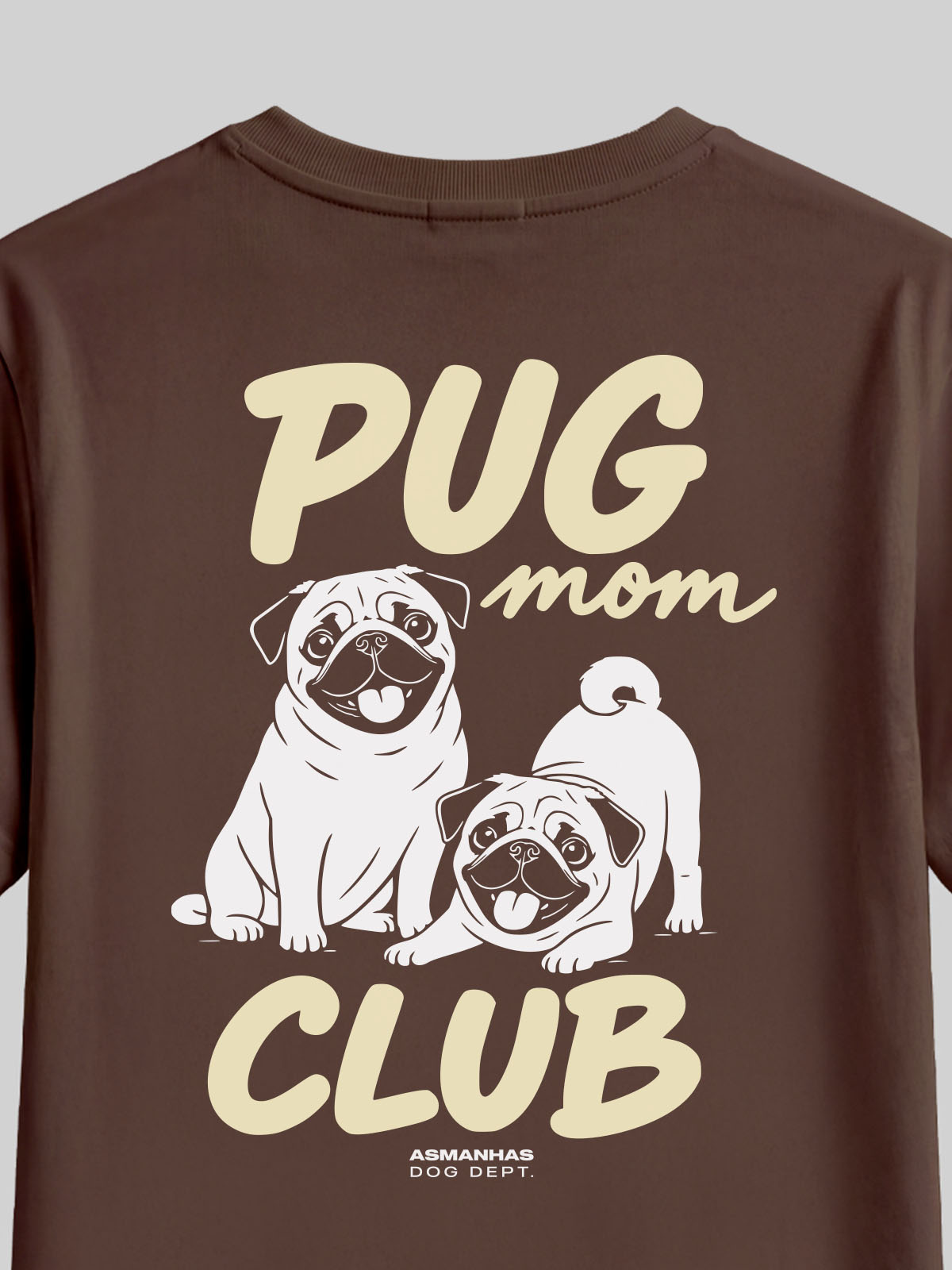 Camiseta Feminina Clube Mãe de Pug Asmanhas