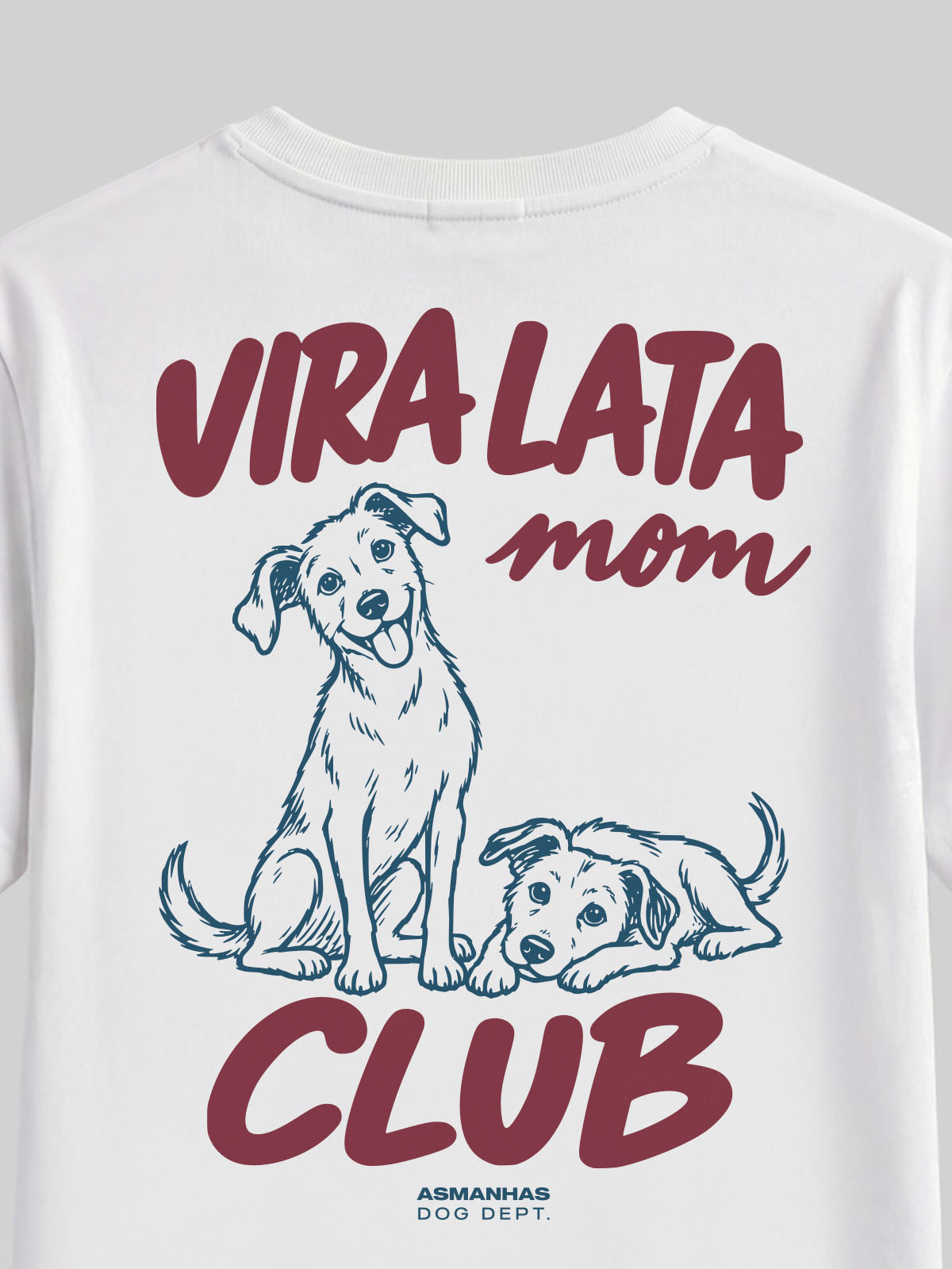 Camiseta Feminina Clube Mãe de Vira Lata Asmanhas