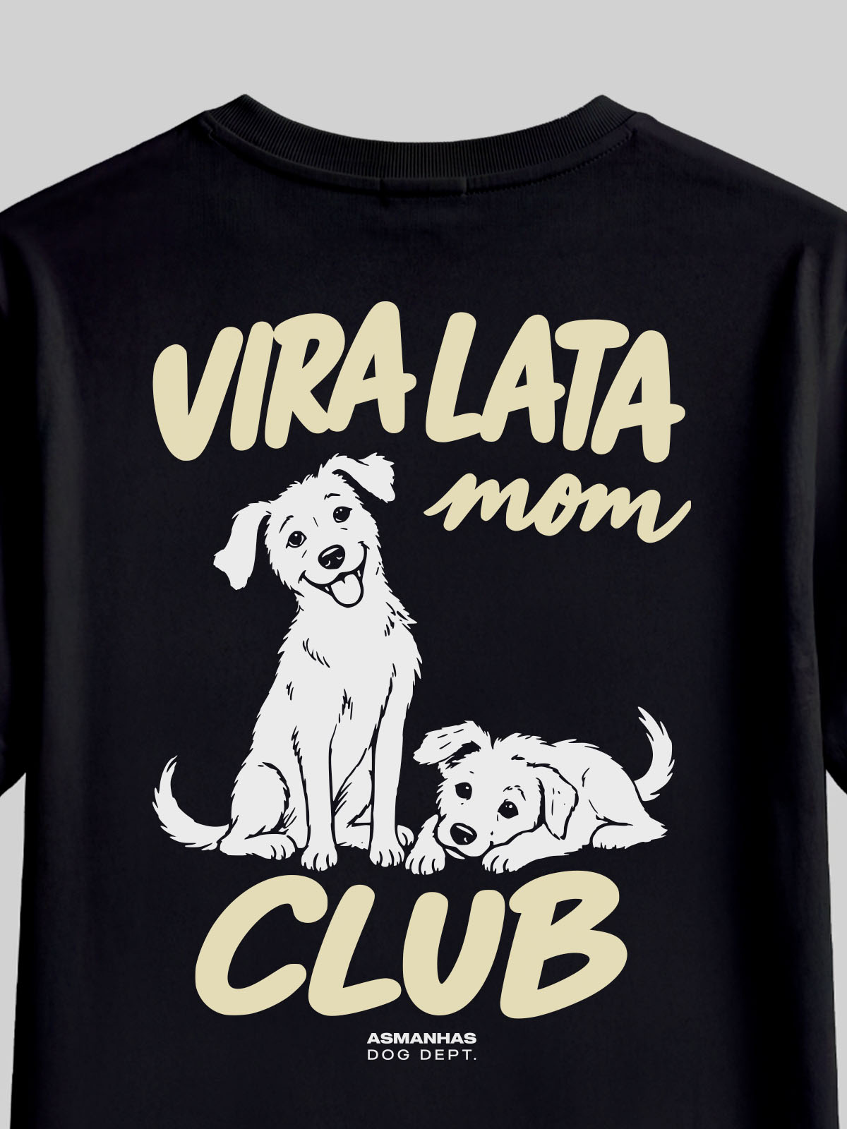 Camiseta Feminina Clube Mãe de Vira Lata Asmanhas