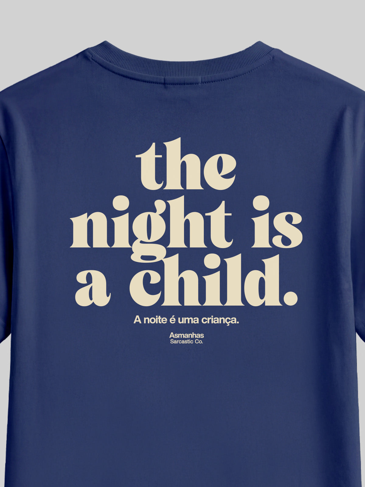 Camiseta The Night Is a Child Asmanhas