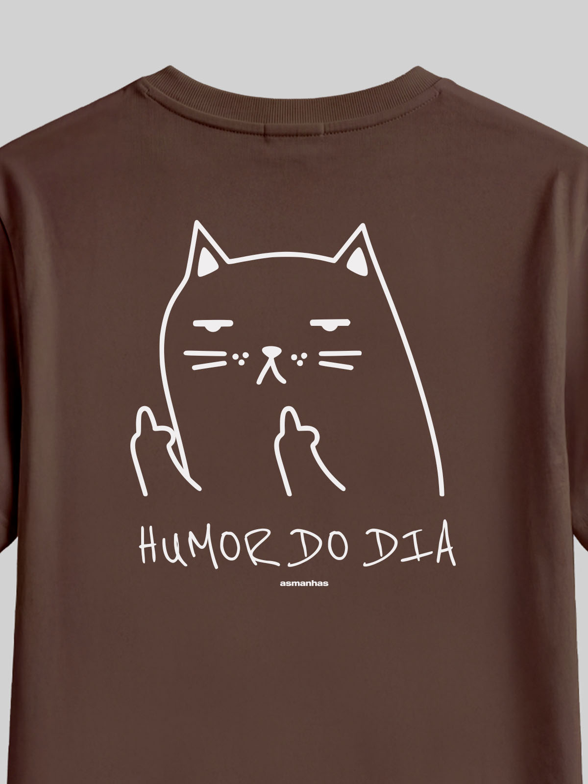 Camiseta Feminina Humor do Dia Asmanhas