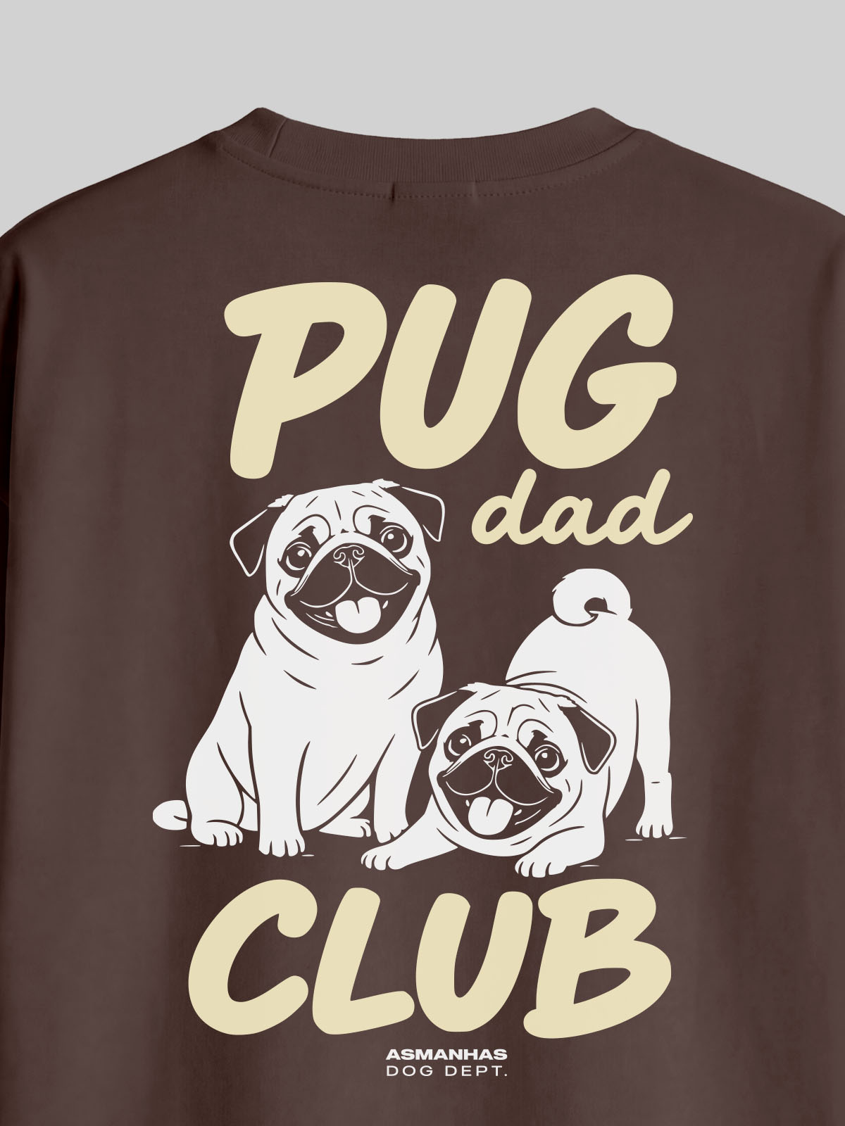 Camiseta Oversized Clube Pai de Pug Asmanhas