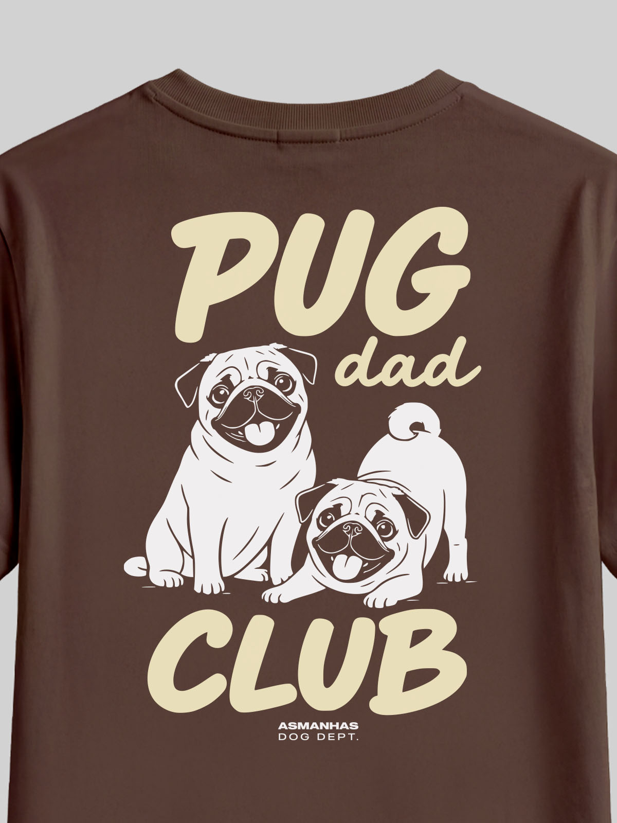 Camiseta Clube Pai de Pug Asmanhas