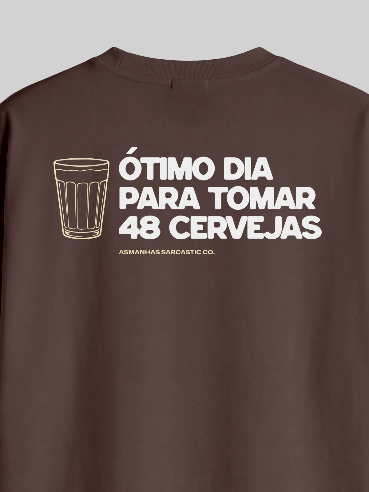 Camiseta Oversized 48 Cervejas Asmanhas