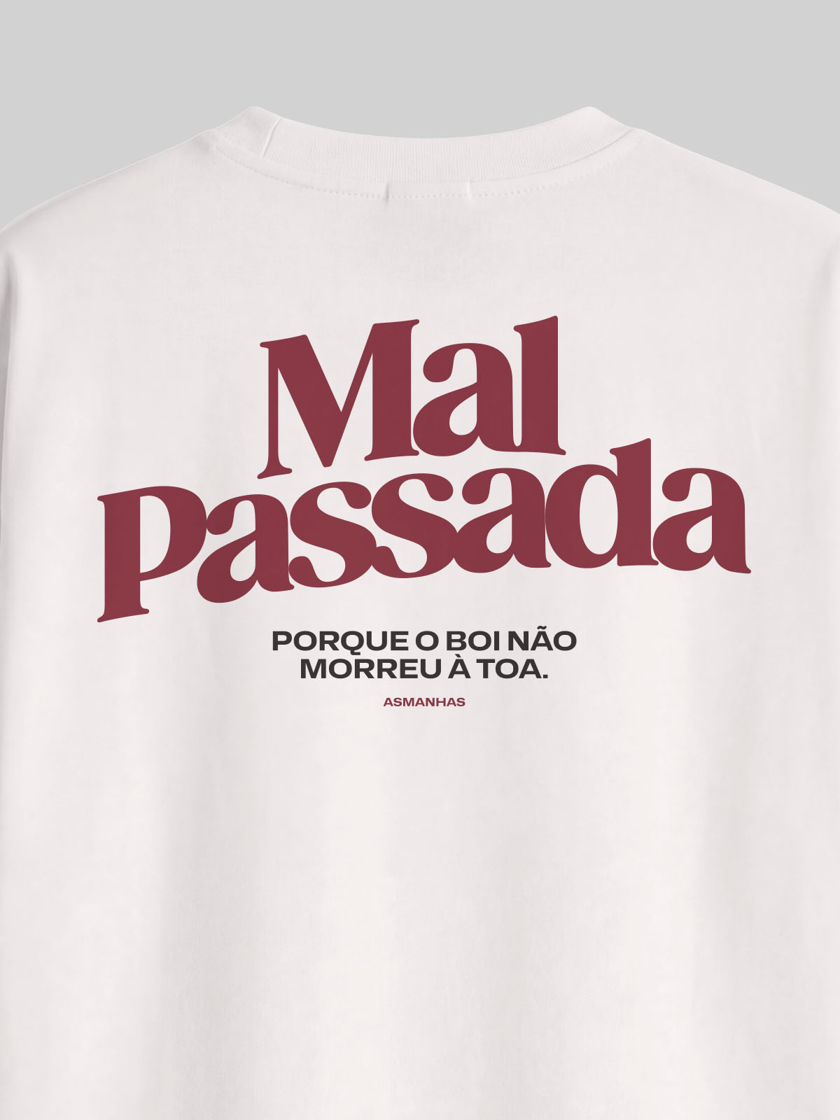 Camiseta Oversized Mal Passada Asmanhas