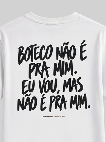 Camiseta Boteco Não É pra Mim Asmanhas