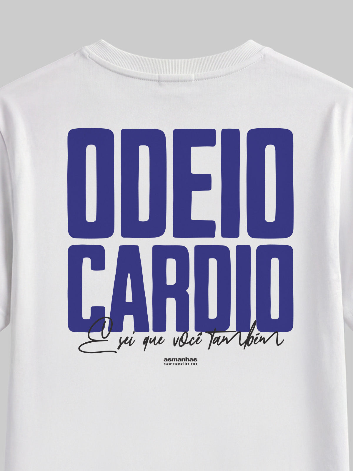 Camiseta Odeio Cardio Asmanhas
