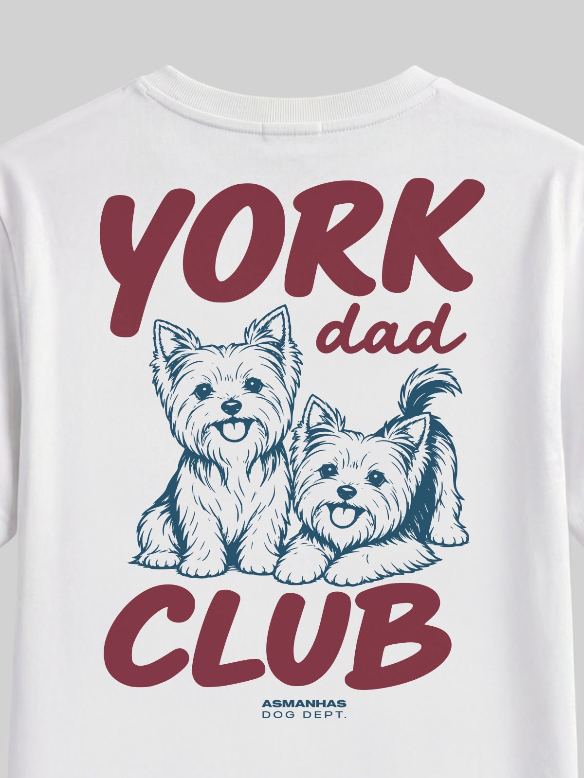 Camiseta Clube Pai de Yorkshire Asmanhas