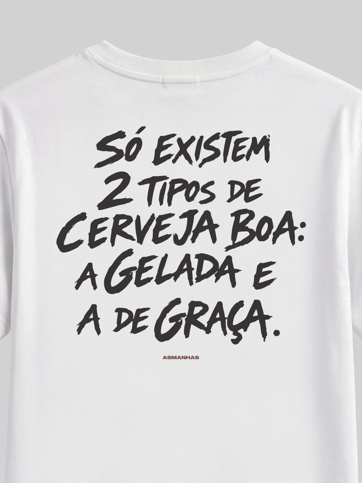 Camiseta 2 Tipos de Cerveja Asmanhas