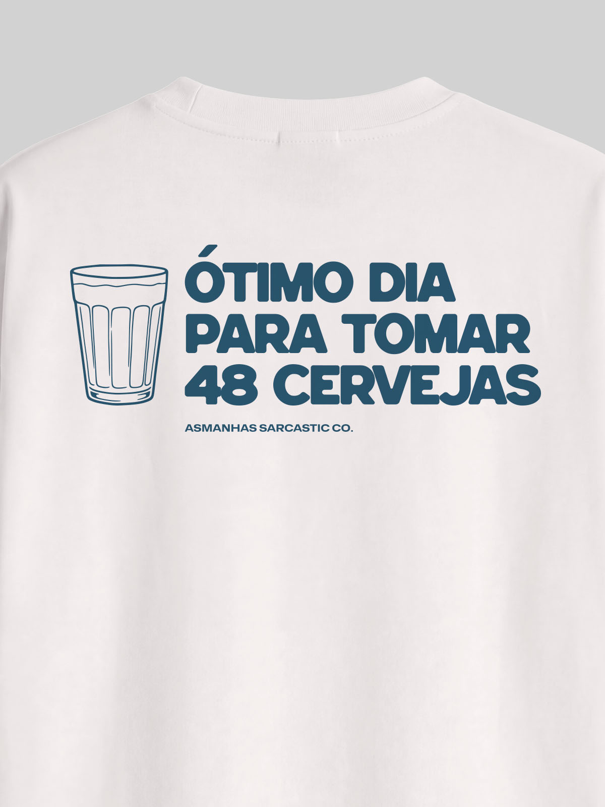 Camiseta Oversized 48 Cervejas Asmanhas