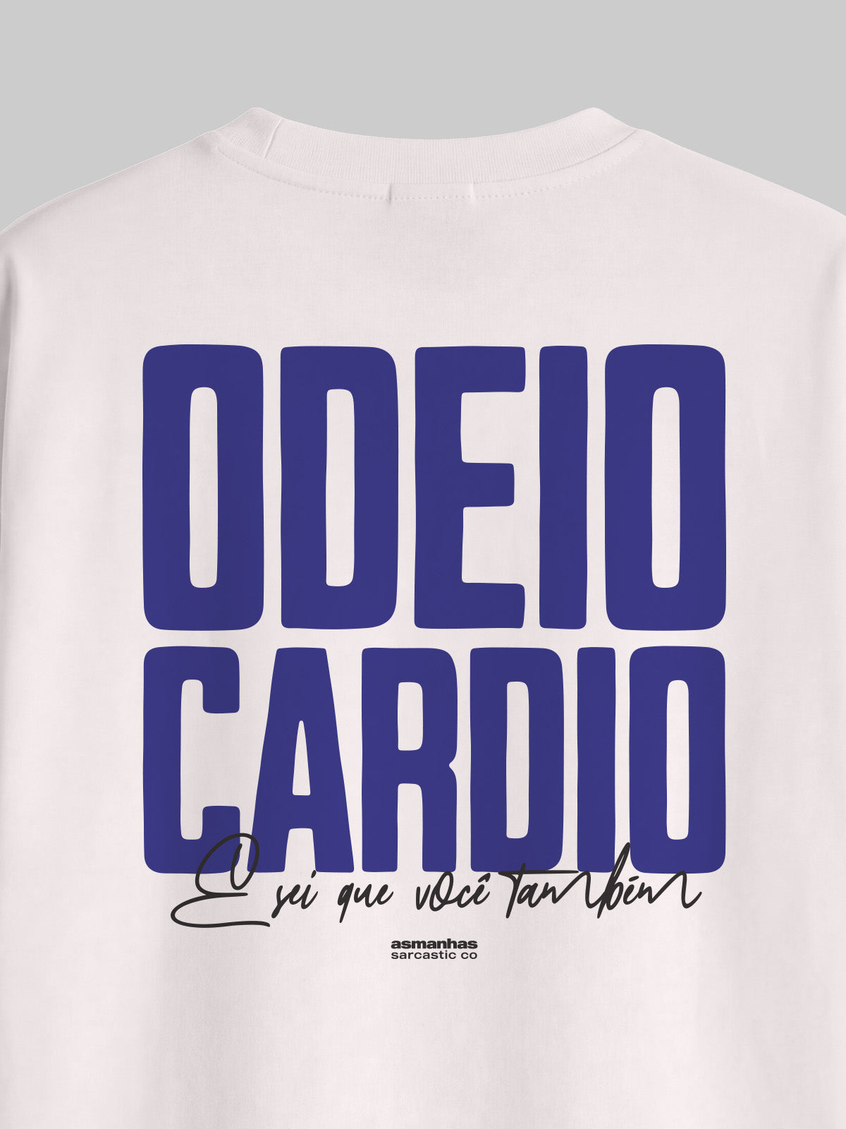 Camiseta Oversized Odeio Cardio Asmanhas