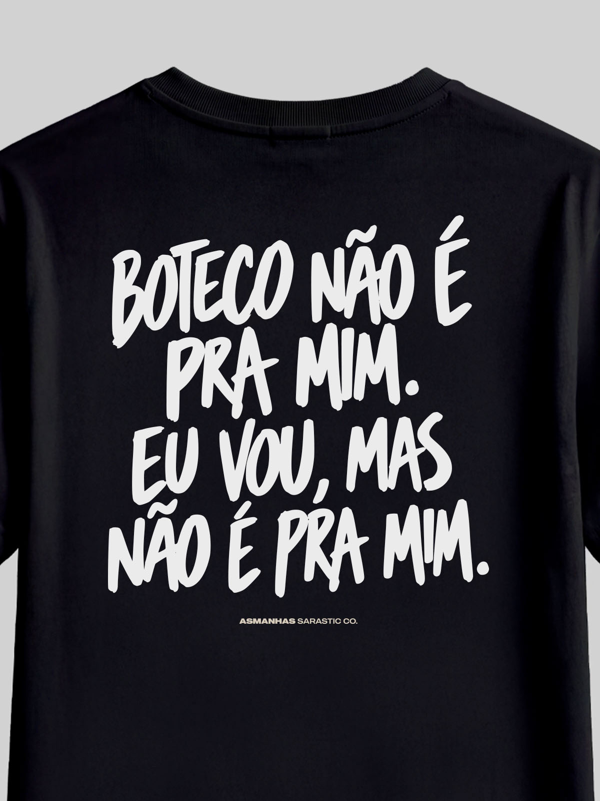 Camiseta Feminina Boteco Não É pra Mim Asmanhas