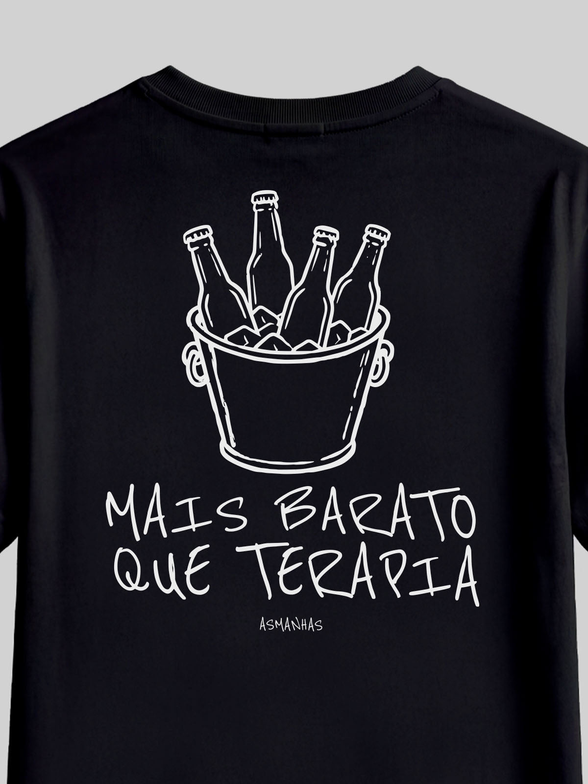 Camiseta Mais Barato que Terapia Asmanhas