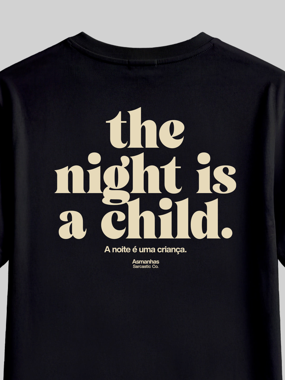 Camiseta The Night Is a Child Asmanhas