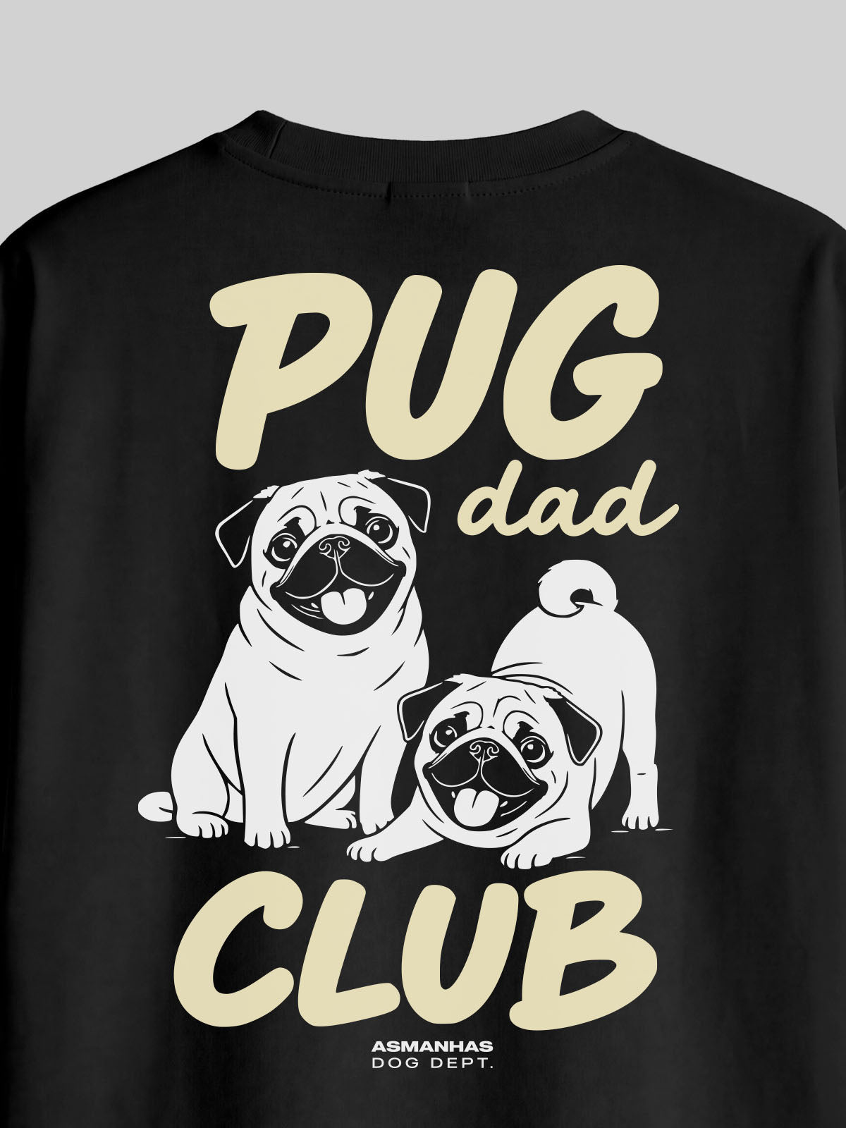 Camiseta Oversized Clube Pai de Pug Asmanhas