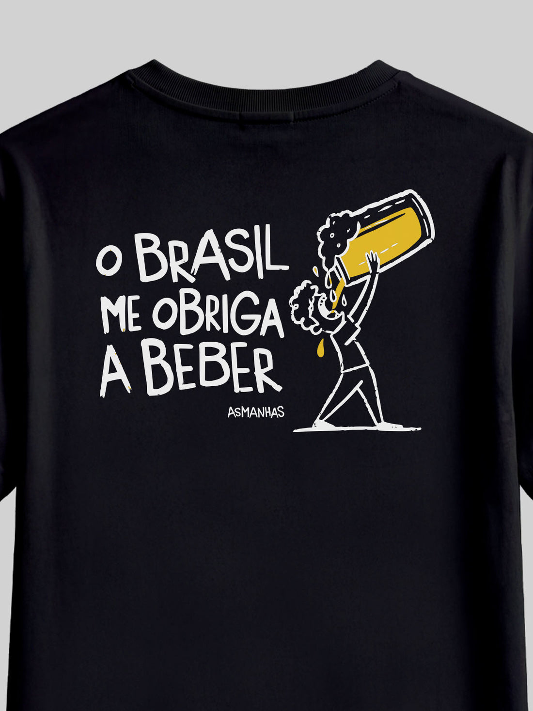 Camiseta Feminina Brasil Me Obriga a Beber Asmanhas