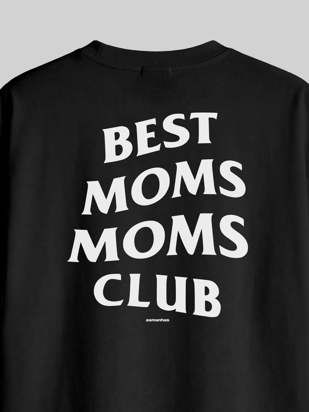 Camiseta Oversized Best Moms Club Asmanhas