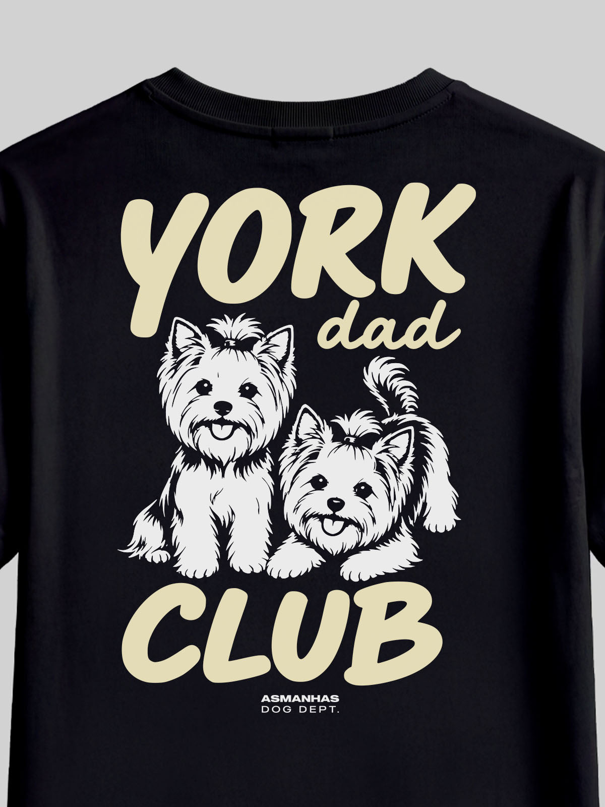 Camiseta Clube Pai de Yorkshire Asmanhas